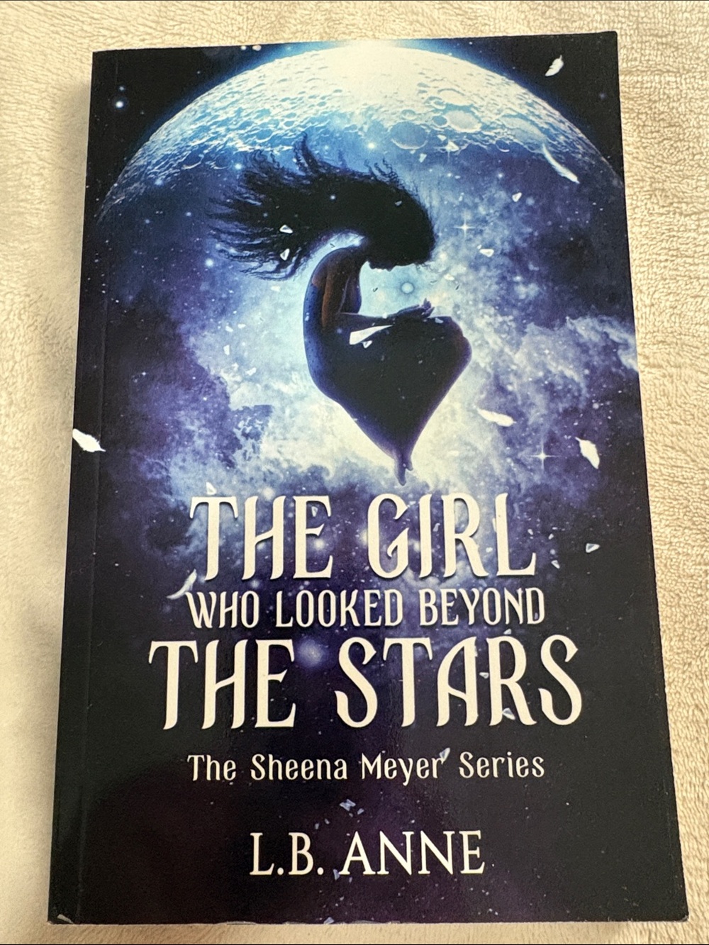 L.B. Anne "The Girl Who Looked Beyond the Stars"